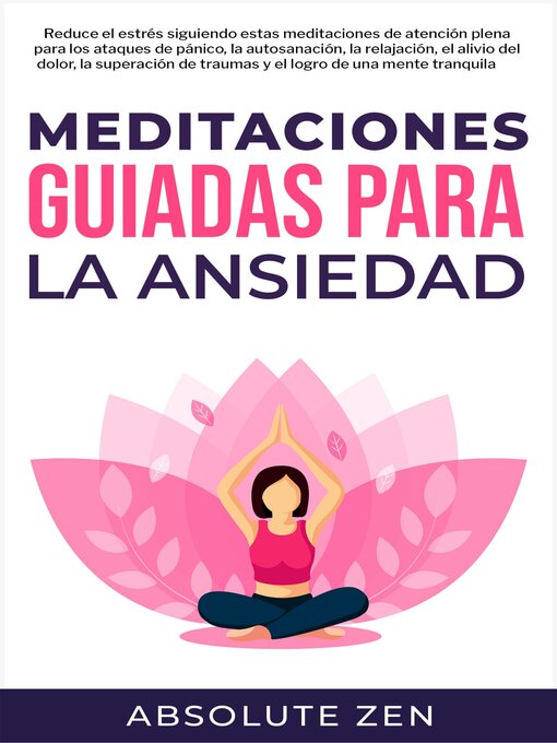 Title details for Meditaciones Guiadas Para La Ansiedad by Absolute Zen - Wait list